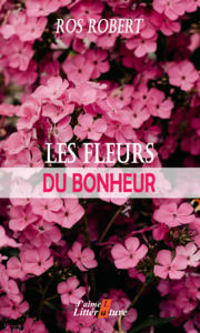 Libro electrónico Les fleurs du bonheur
