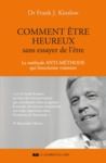 Electronic book Comment être heureux sans essayer de l'être