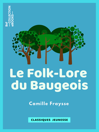 Livre numérique Le Folk-Lore du Baugeois