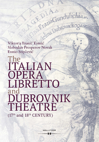 Livre numérique The Italian Opera Libretto and Dubrovnik Theatre