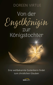 Electronic book Von der Engelkönigin zur Königstochter