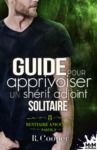 Livre numérique Guide pour apprivoiser un shérif adjoint solitaire - Partie 2