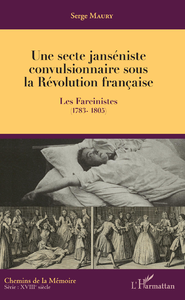 Livre numérique Une secte janséniste convulsionnaire sous la Révolution française