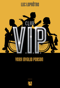 Electronic book Club V.I.P. Very Invalid Person