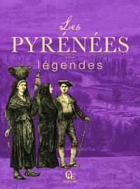 Livre numérique Les Pyrénées et leurs légendes