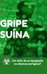 Livro digital Gripe Suina - Um mito de propagacao ou doenca perigosa