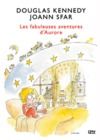 Libro electrónico Les Fabuleuses aventures d'Aurore- tome 01