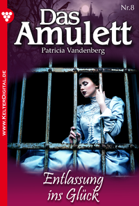 Livro digital Das Amulett 8 – Liebesroman