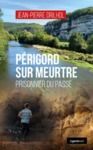 Electronic book Périgord sur meurtre - Prisonnier du passé