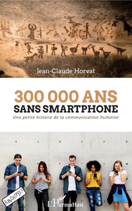 Electronic book 300 000 ans sans smartphone