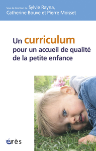 Livre numérique Un curriculum pour un accueil de qualité de la petite enfance