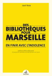 Electronic book Des bibliothèques pour Marseille