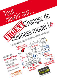 Livro digital Tout savoir sur... URGENT: Changez de business model!