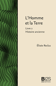 Electronic book L’Homme et la Terre. Livre 2 : Histoire ancienne