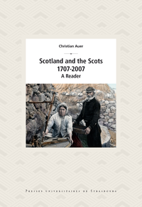 Livre numérique Scotland and the Scots, 1707-2007