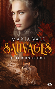 Livre numérique Sauvages, T1 : Le Dernier Loup