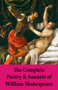 E-Book The Complete Poetry & Sonnets of William Shakespeare