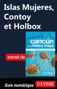 Electronic book Islas Mujeres, Contoy et Holbox