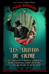 Livre numérique Folle histoire - les aristos du crime