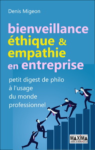 Electronic book Bienveillance, éthique et empathie en entreprise