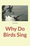 Electronic book Why Do Birds Sing
