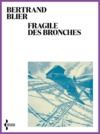 Libro electrónico Fragile des bronches
