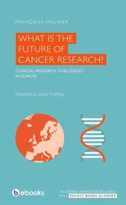 Livre numérique What is the Future of Cancer Research ?
