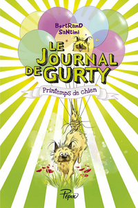 Livre numérique Le Journal de Gurty (Tome 4) - Printemps de chien