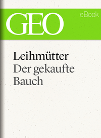 E-Book Leihmütter: Der gekaufte Bauch (GEO eBook Single)