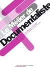 Libro electrónico Le métier de documentaliste