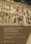 Libro electrónico Un habitat rural d’al-Andalus (Xe-XIe siècles)