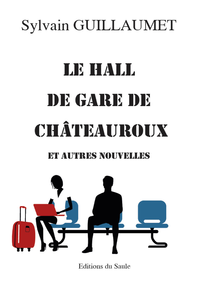 Livre numérique Le hall de gare de Châteauroux et autres nouvelles