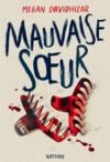 Livre numérique Mauvaise soeur - un thriller implacable pour ados