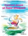 Electronic book Comment devenir un Super Attaquant