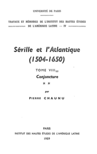 Livre numérique Séville et l'Atlantique, 1504-1650 : Structures et conjoncture de l'Atlantique espagnol et hispano-américain (1504-1650). Tome II, volume 2