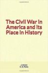 Electronic book The Civil War in America and its Place in History