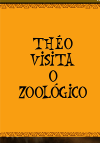 Libro electrónico Théo visita o Zoológico