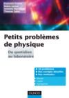 Electronic book Petits problèmes de physique : du quotidien au laboratoire