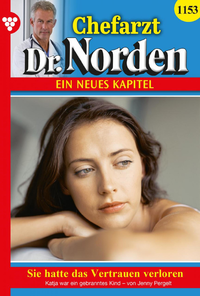 E-Book Chefarzt Dr. Norden 1153 – Arztroman