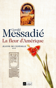 E-Book Jeanne de l'Estoille - tome 3 La fleur d'Amérique