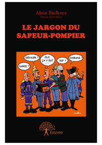 Livre numérique Le Jargon du Sapeur-Pompier