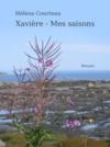 Electronic book Xavière - mes saisons