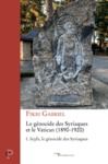 Livre numérique Le génocide des Syriaques et le Vatican (1890-1920) - Tome 1 Seyfo, le génocide des Syriaques