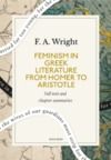 Electronic book Feminism in Greek Literature from Homer to Aristotle: A Quick Read edition