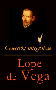 Libro electrónico Colección integral de Lope de Vega