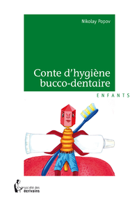 Livre numérique Conte d'hygiène bucco-dentaire