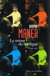 Livre numérique Le Retour du hooligan. Une vie - Prix Médicis étranger 2006