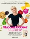 Livro digital La Méthode Glucose Goddess - Le programme scientifique de 4 semaines pour réduire vos fringales, retrouver votre énergie et vous sentir en pleine forme