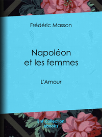Livre numérique Napoléon et les femmes