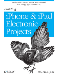 Livre numérique Building iPhone and iPad Electronic Projects